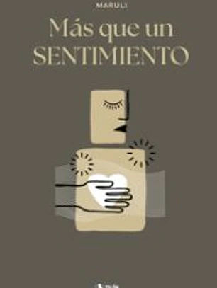Más que un SENTIMIENTO