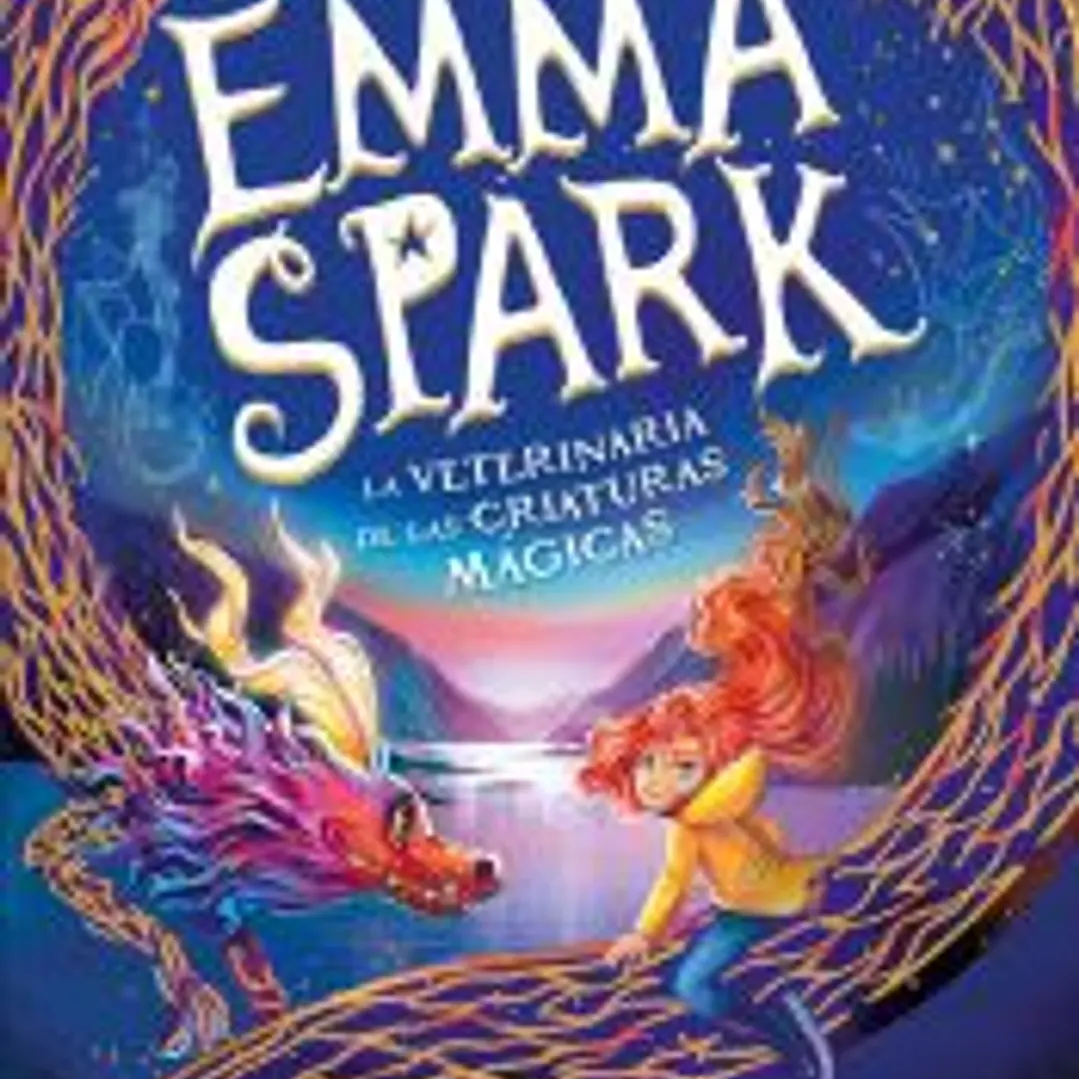 Emma Spark, la veterinaria de las criaturas mágicas 1