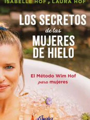 Los secretos de las mujeres de hielo