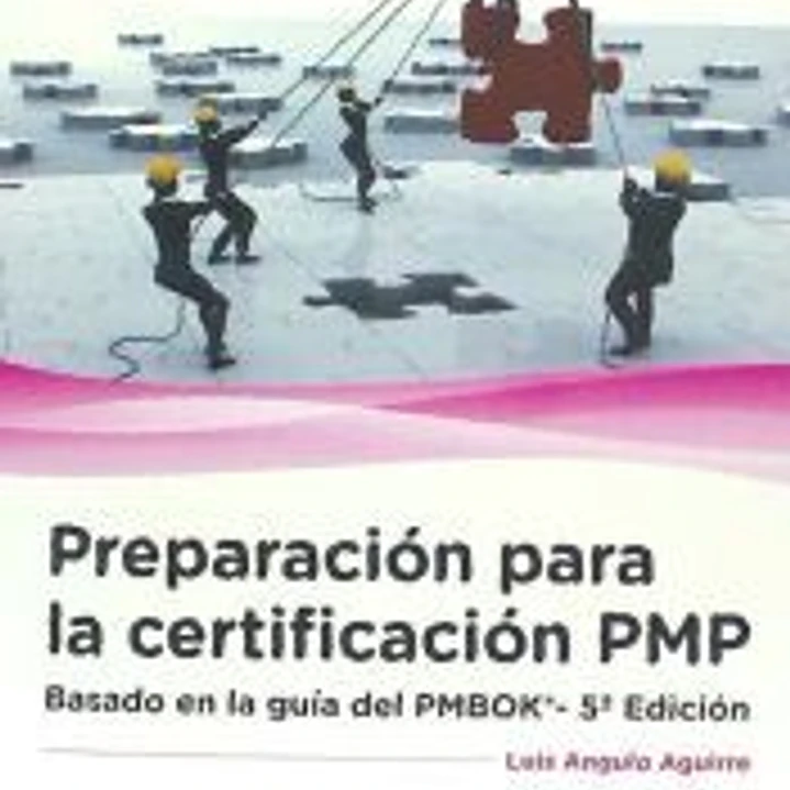 Preparación para la certificación PMP: basado en PMBOK 1