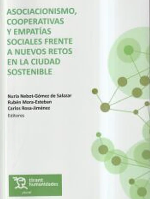 Asociacionismo, cooperativas y empatías sociales frente a nuevos retos en la actualidad sostenible