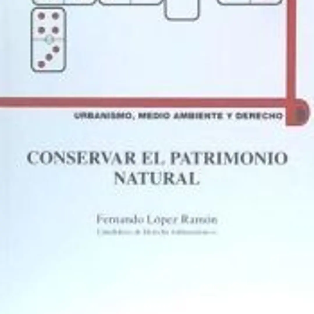 Conservar el patrimonio natural 1
