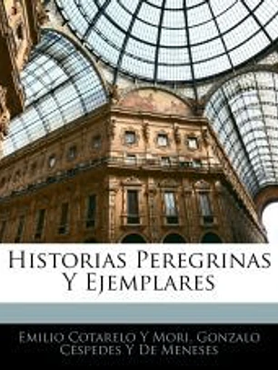 Historias Peregrinas Y Ejemplares