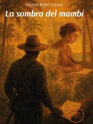 LA SOMBRA DEL MAMBÍ