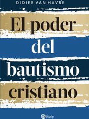 El poder del bautismo cristiano