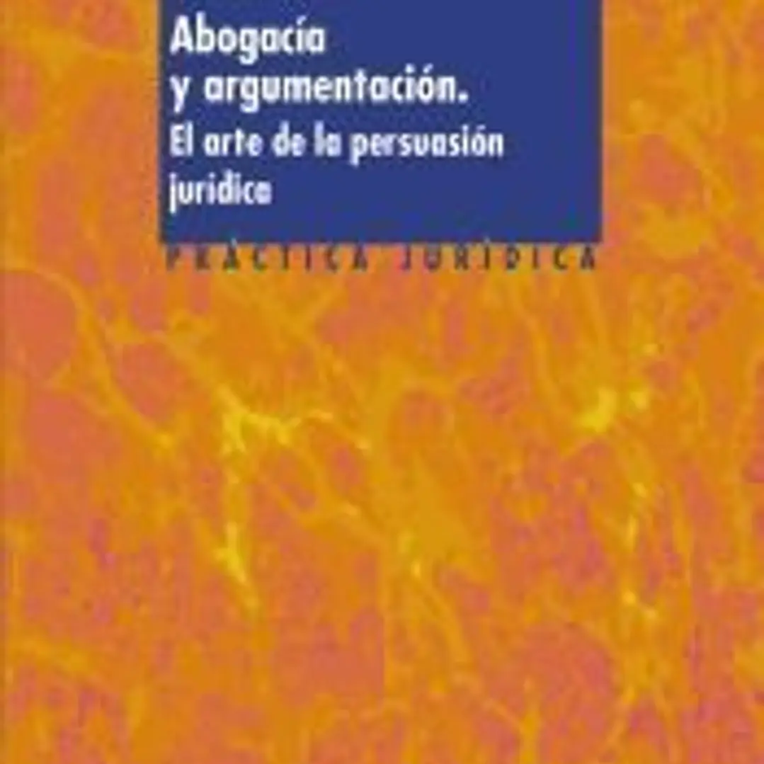 Abogacía y argumentación 1