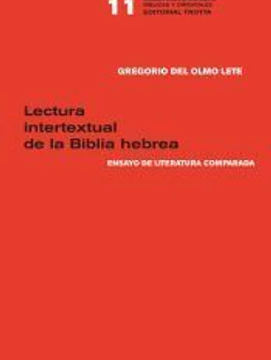 Lectura intertextual de la Biblia hebrea . Ensayo de literatura comparada