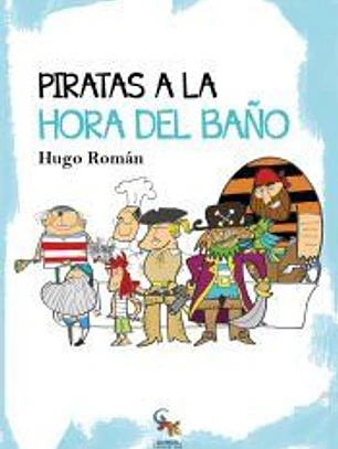 PIRATAS A LA HORA DEL BAÑO