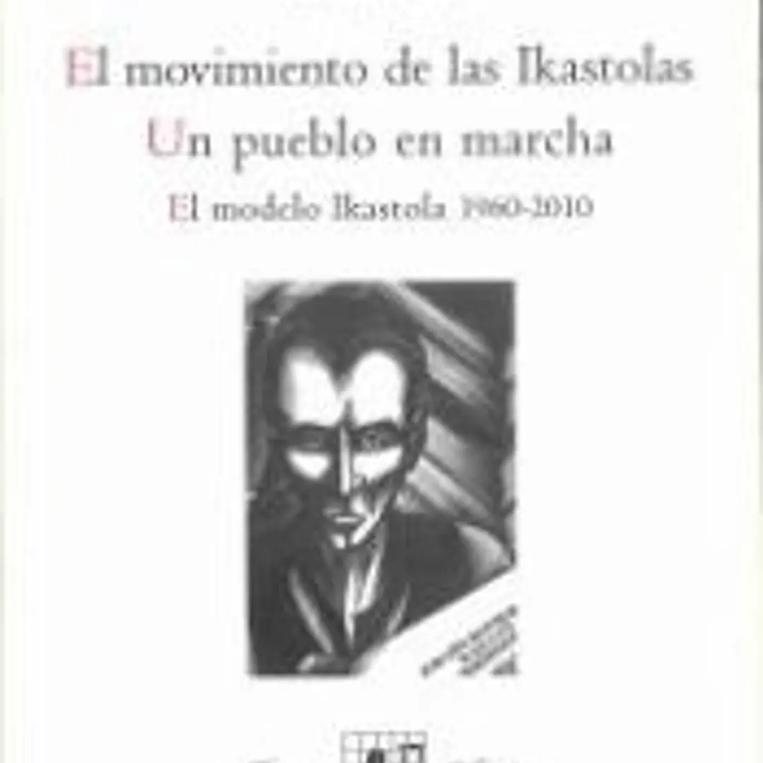 El movimiento de las Ikastolas. Un pueblo en marcha.: El modelo Ikastola (1960 - 2010) 1
