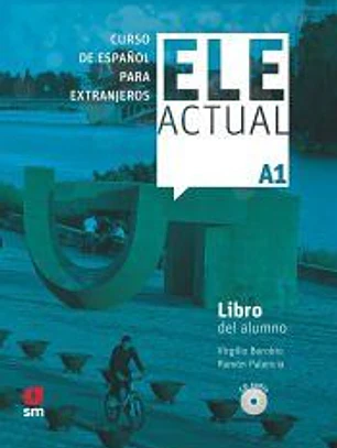 ELE ACTUAL A1. Libro del alumno CD