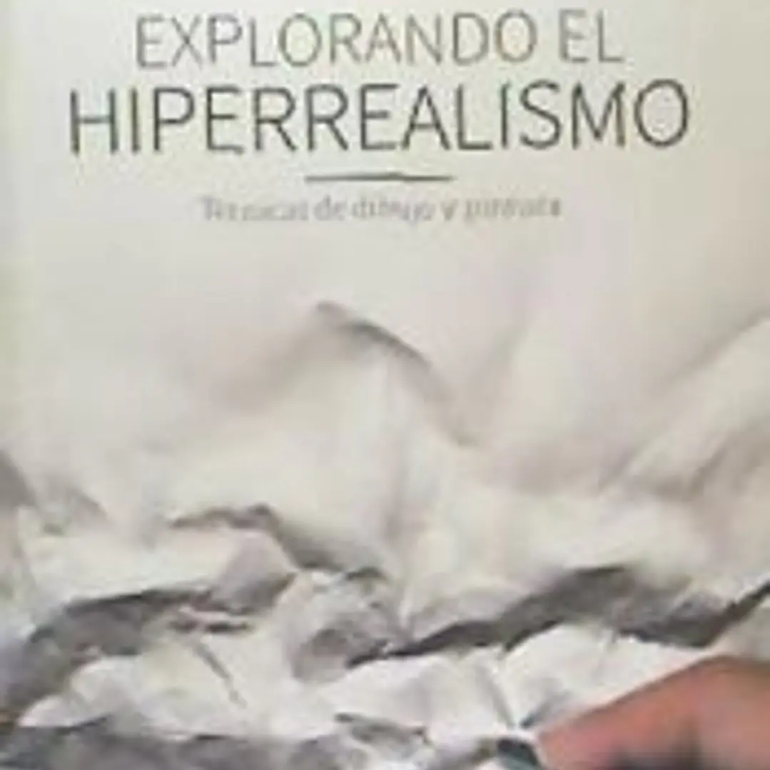EXPLORANDO EL HIPERREALISMO 1