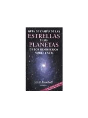 GUÍA DE CAMPO DE LAS ESTRELLAS Y LOS PLANETAS