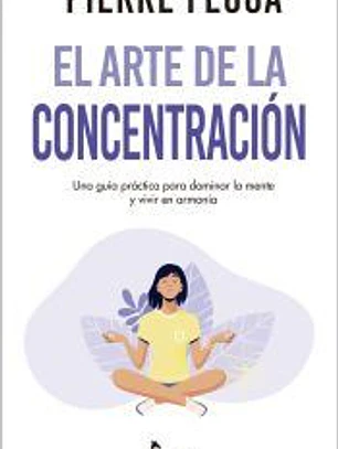 El arte de la concentración