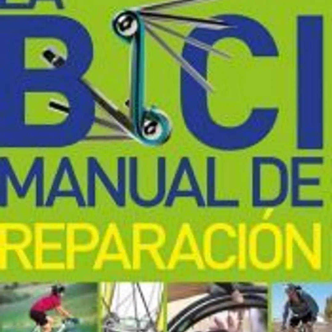 LA BICI: MANUAL DE REPARACIÓN 1