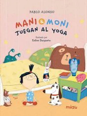 Mani y Moni juegan al yoga