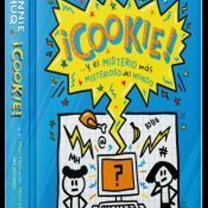 ¡Cookie... y el misterio más misterioso del mundo! 1