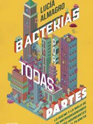 Bacterias por todas partes