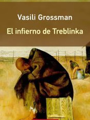 El infierno de Treblinka