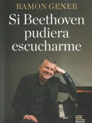 Si Bethoven quisiera escucharme