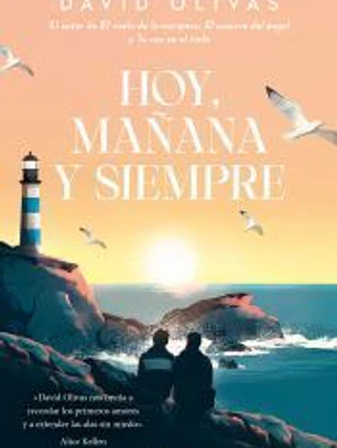 Hoy, mañana y siempre