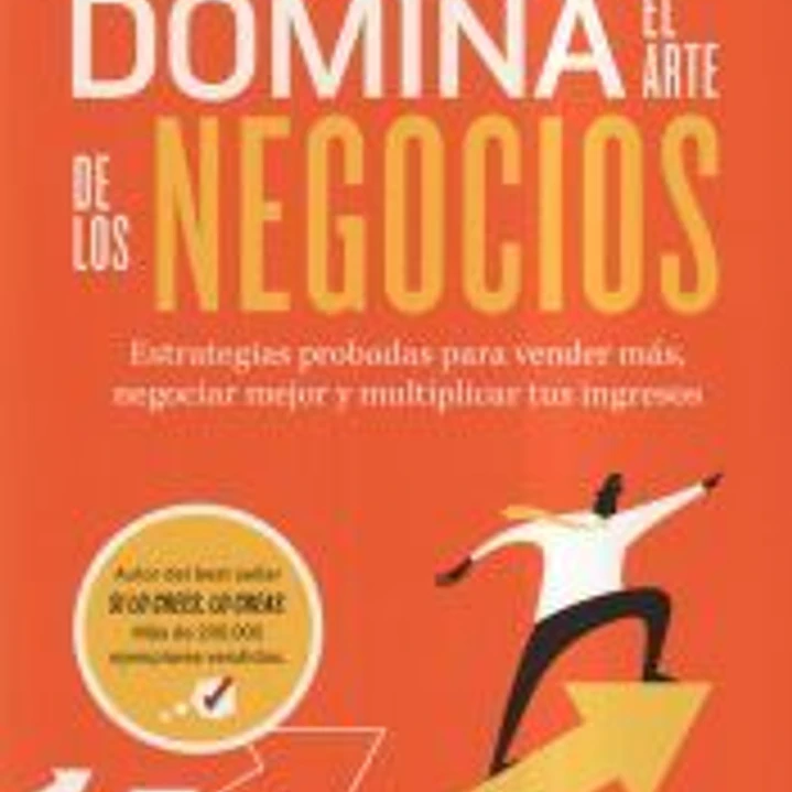 Domina el arte de los negocios 1