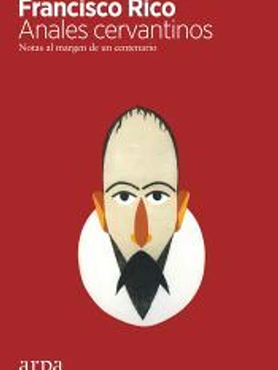 Anales cervantinos: Notas al margen de centenarios