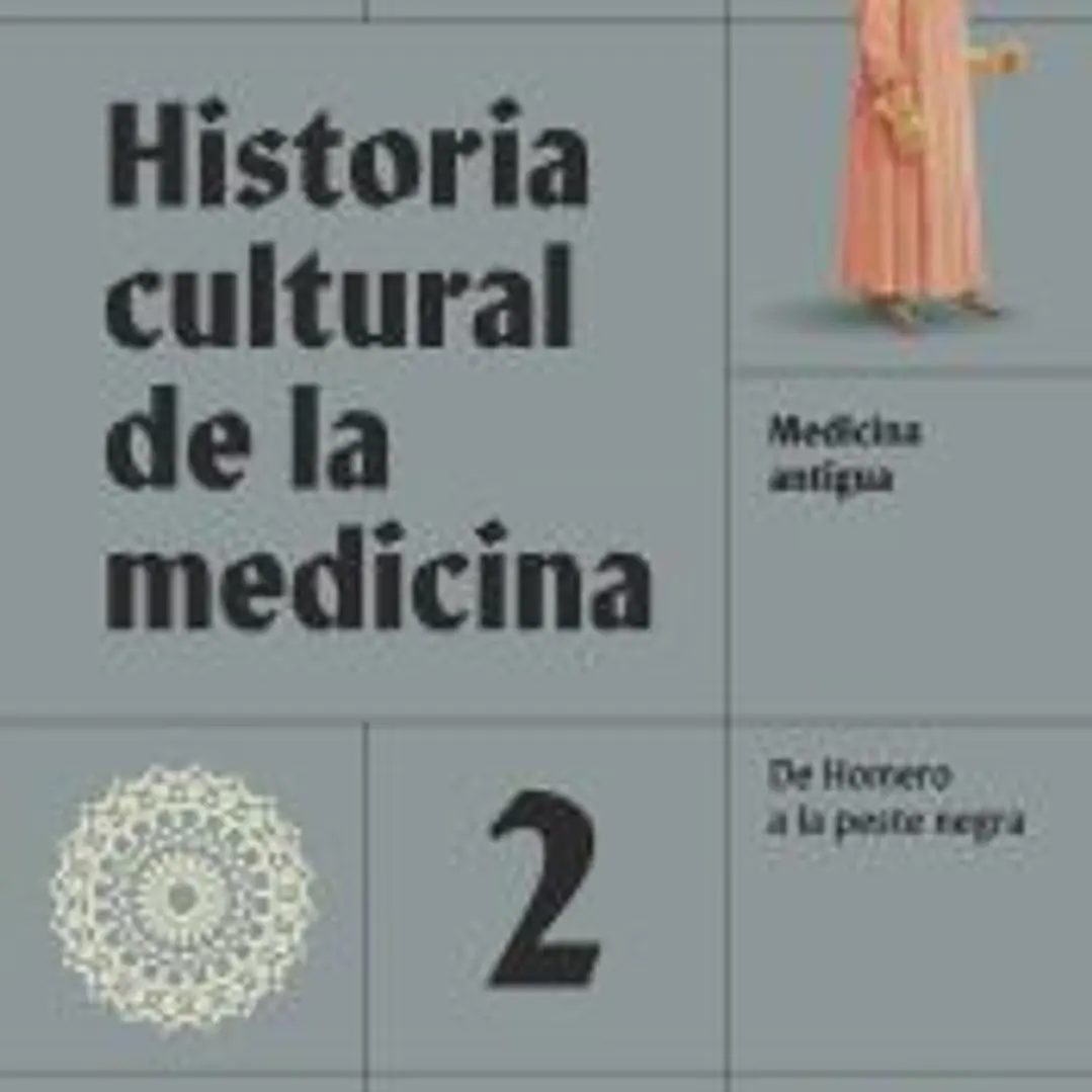 Historia cultural de la medicina. Vol. 2 1