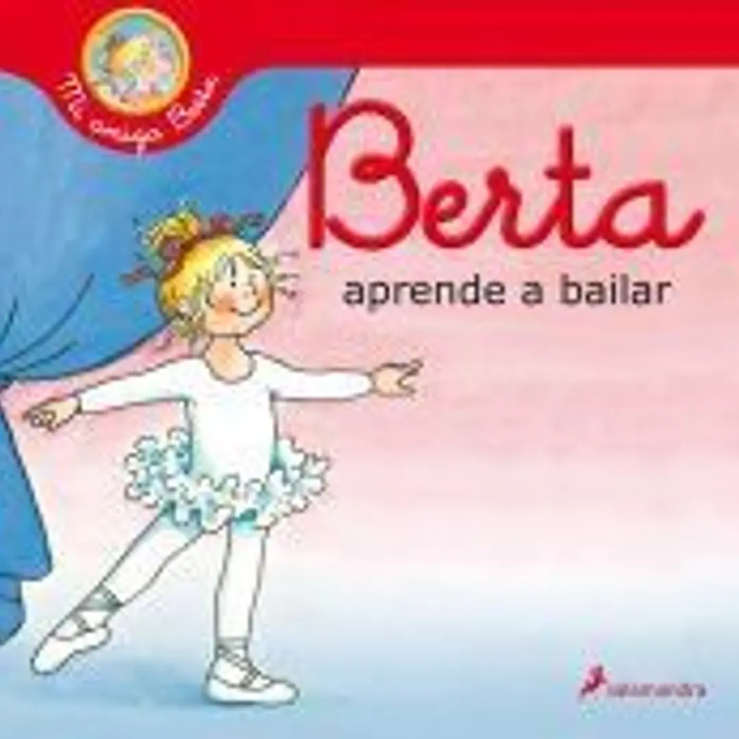 Berta aprende a bailar (Mi amiga Berta) 1