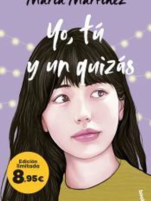 Yo, tú y un quizás (Serie Tú y yo, 2)