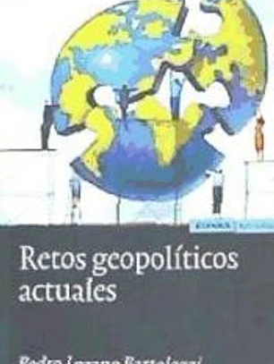 RETOS GEOPOLITICOS ACTUALES