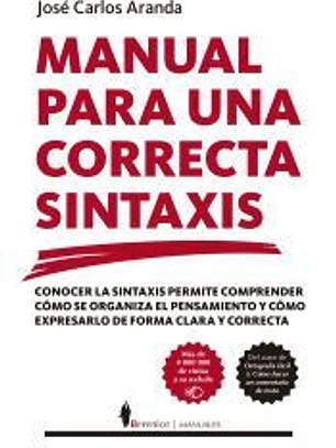 MANUAL PARA UNA CORRECTA SINTAXIS