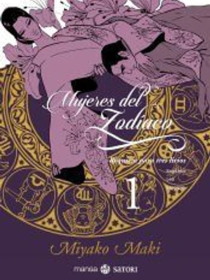 MUJERES DEL ZODIACO 1. Réquiem para tres lírios