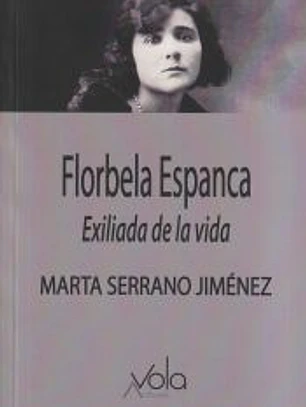 Florbela Espanca, exiliada de la vida