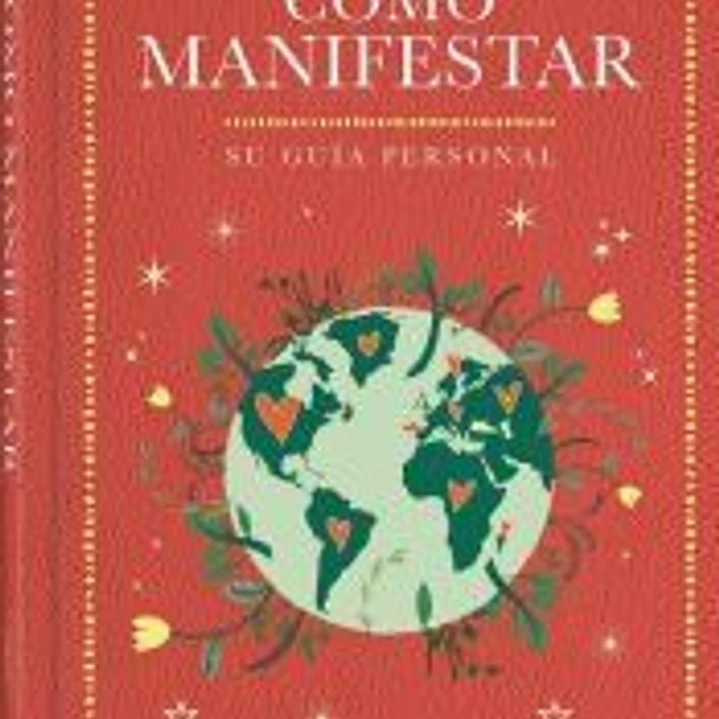 Cómo manifestar 1