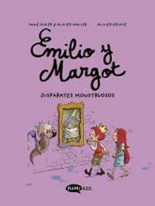 Emilio y Margot 2 Disparates monstruosos