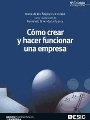 Cómo crear y hacer funcionar una empresa