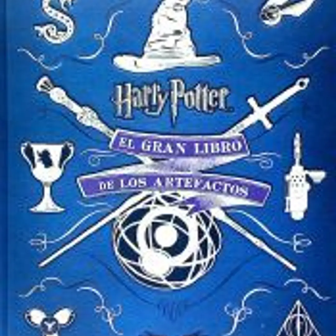 El gran libro de los artefactos de Harry Potter 1