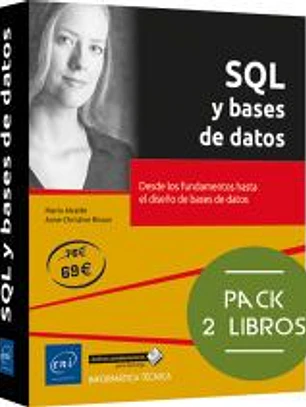 SQL y bases de datos - Packs de 2 libros: Desde los fundamentos hasta el diseño de bases de datos