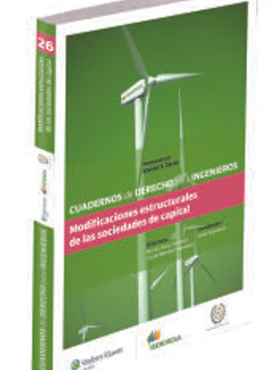 Modificaciones estructurales de las sociedades de capital