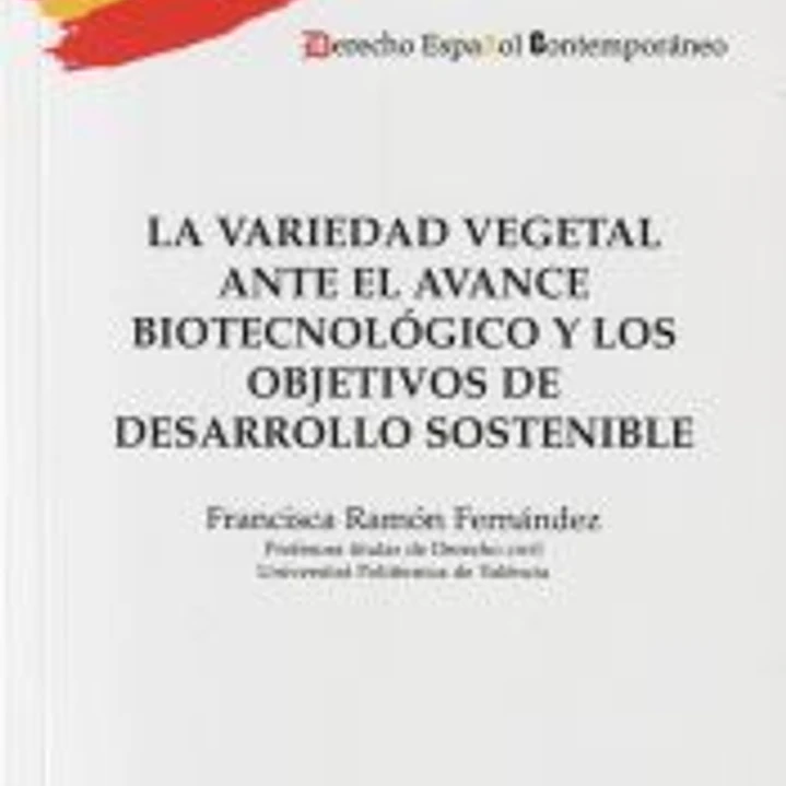 La variedad vegetal ante el avance biotecnológico y los objetivos de desarrollo sostenible 1