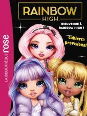 Biblioteca rosa. Rainbow High, 4