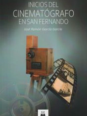 Inicios Cinematografo En San Fernando