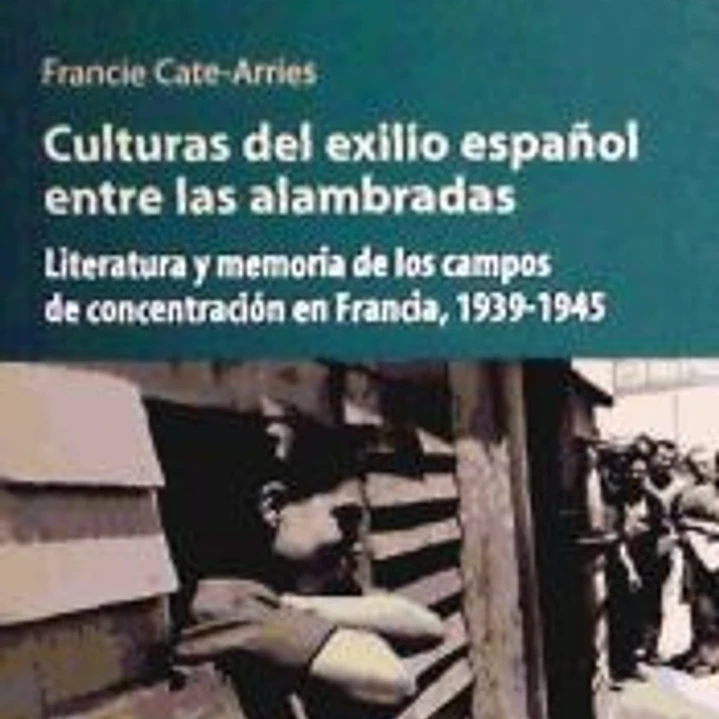 Culturas del exilio español entre las alambradas 1