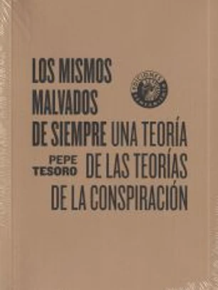Los mismos malvados de siempre