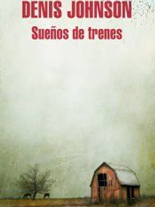 Sueños de trenes
