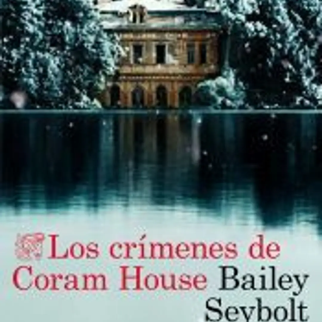 Los crímenes de Coram House 1