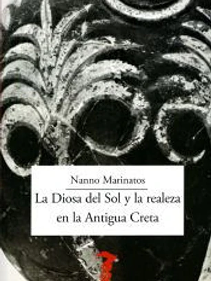 La Diosa del Sol y la realeza en la Antigua Creta