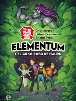 Elementum y el gran robo de Naurú