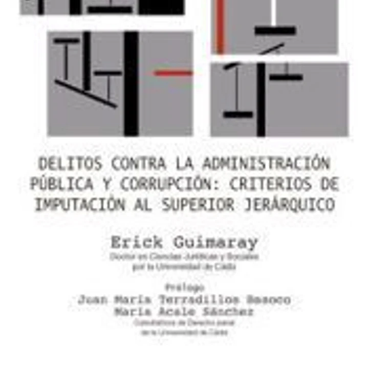 Delitos contra la Administración Pública y corrupción: criterios de imputación al superior jerárquico 1