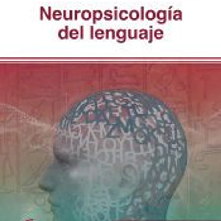 Neuropsicología del lenguaje 1